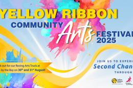 Yellow Ribbon Community Arts Festival 2025